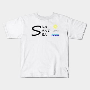 Sun Sand Sea Kids T-Shirt